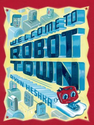 cover image of Welcome to Robot Town